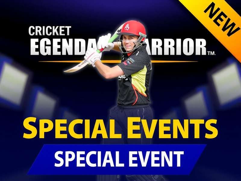 Cricket Legendary Warrior Special Events